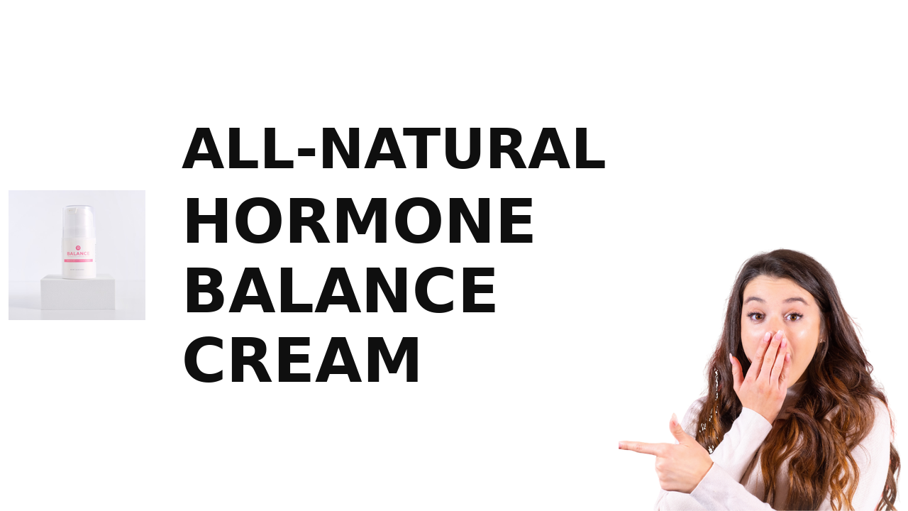 Affiliate Marketers: All-Natural Hormone Balance Cream — BALANCE bottle on pedestal